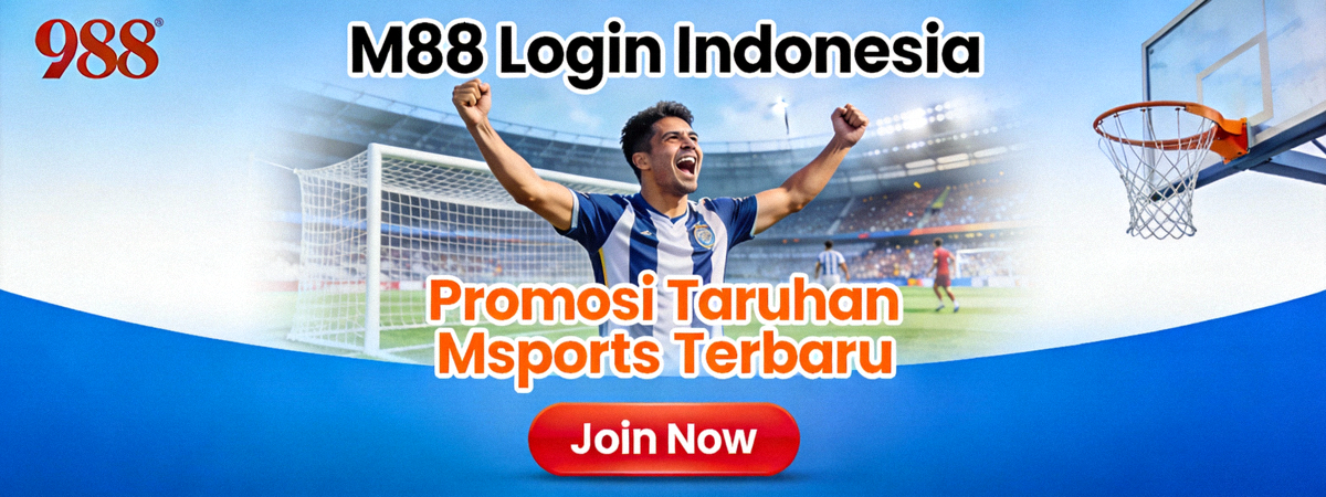 Banner M88 Login Indonesia menampilkan promosi taruhan Msports terbaru